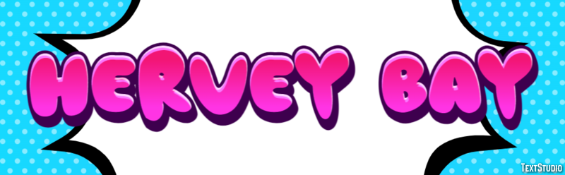 Hervey Bay Efekt tekstowy