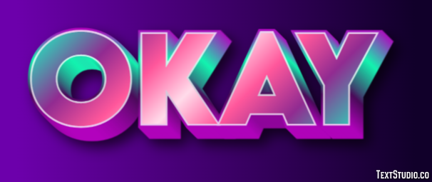 Okay Text Effect