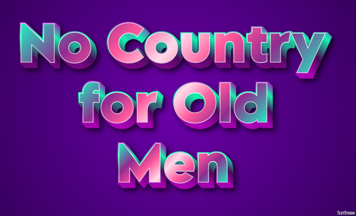 No Country for Old Men Text Effect