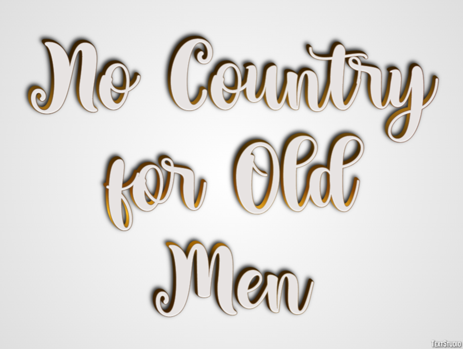 No Country for Old Men Text effect