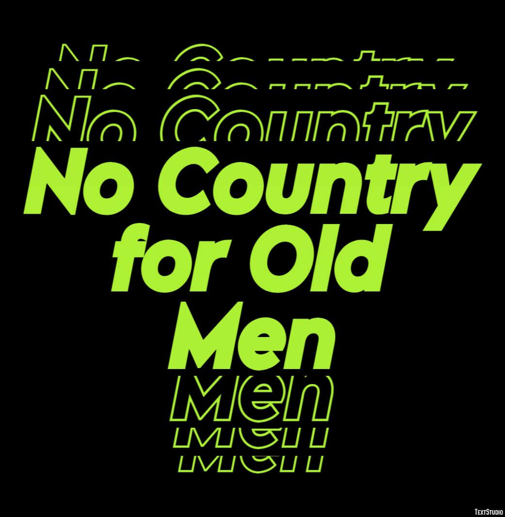 No Country for Old Men Text effect
