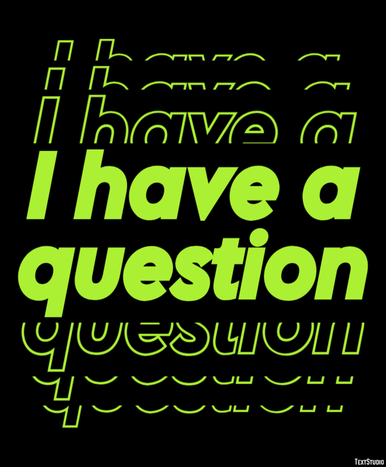 I have a question Text Effect