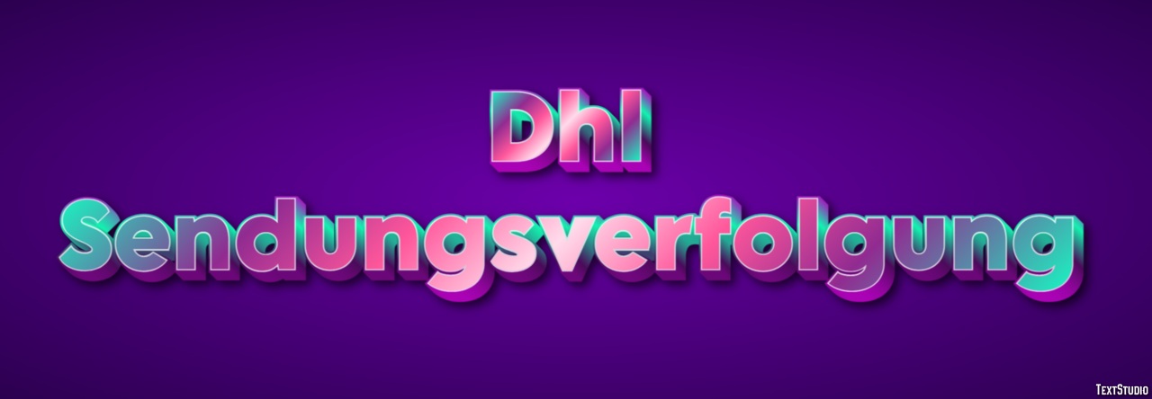 Dhl Sendungsverfolgung Metin Efekti