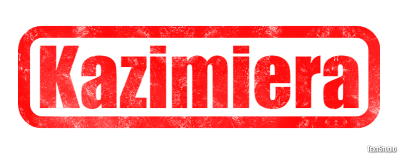 Kazimiera Efekt tekstowy