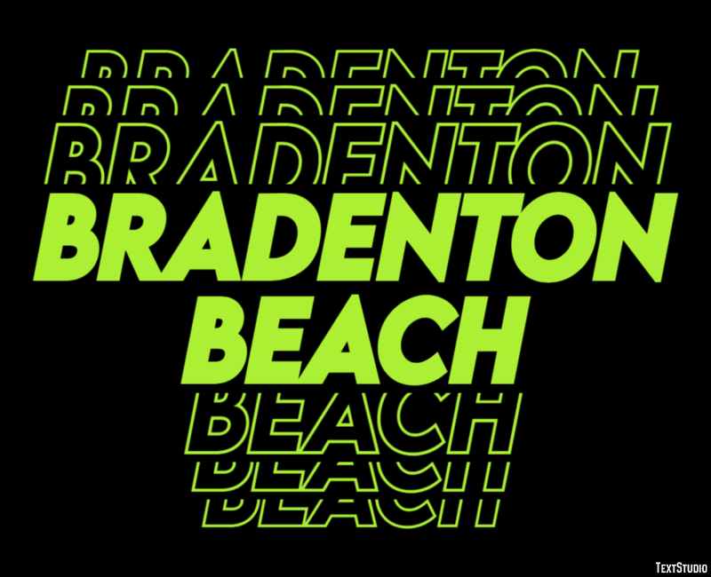 Bradenton Beach Effetto testo