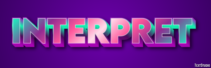 Interpret Text Effect