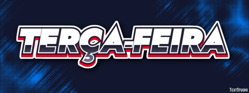 Terça-feira Text Effect