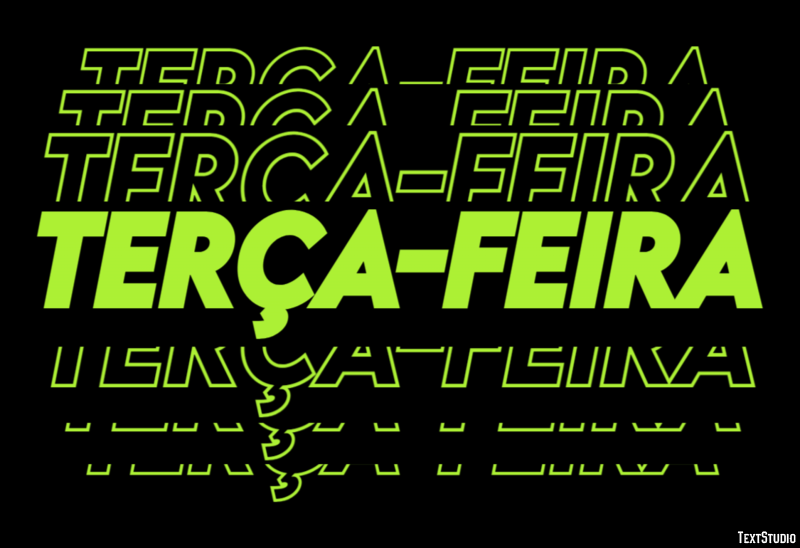 Terça-feira Efeito do texto