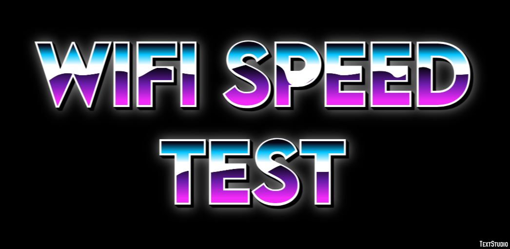 Wifi Speed Test Text Effect