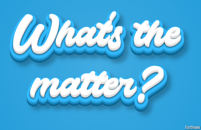 What's the matter? Efeito de texto