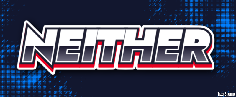 Neither Text Effect
