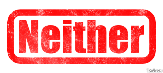 Neither Text Effect