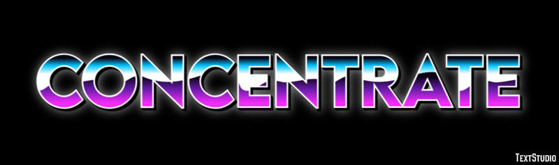 Concentrate Text Effect
