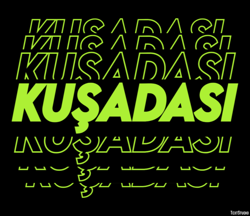 Kuşadası Efekt tekstowy
