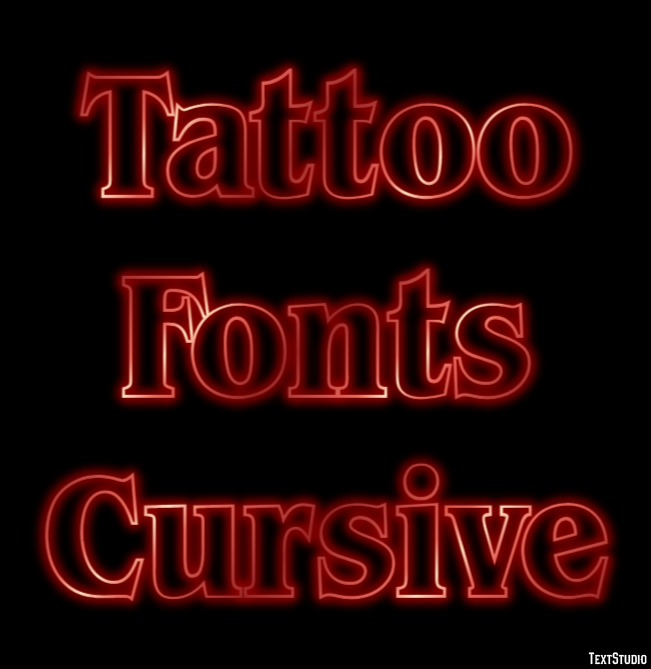 Tattoo Fonts Cursive Text Effect
