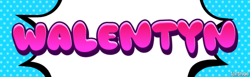 Walentyn Efekt tekstowy