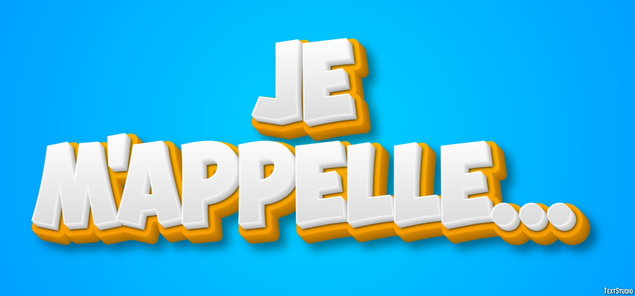 Je m'appelle... Effet de Texte