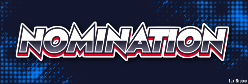 Nomination Text Effect