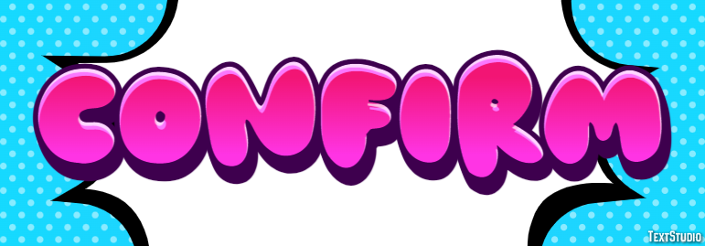 Confirm Text Effect