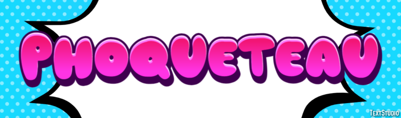 Phoqueteau Texteffekt