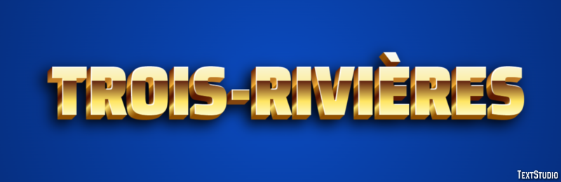 Trois-Rivières Efekt tekstowy