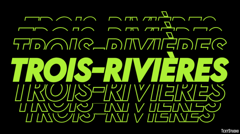 Trois-Rivières Эффект текста