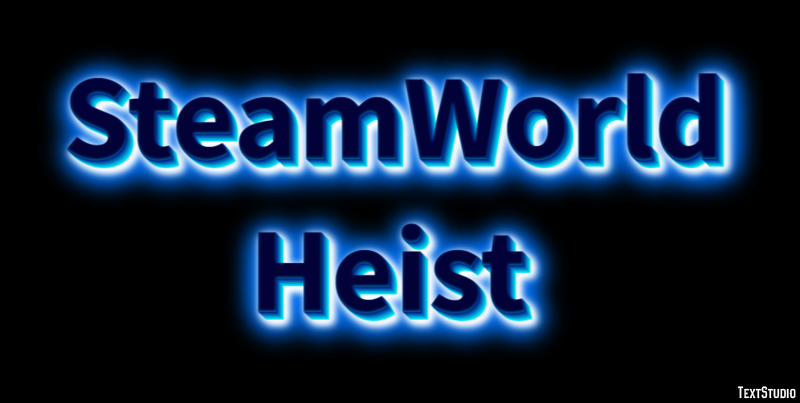 SteamWorld Heist Эффект текста