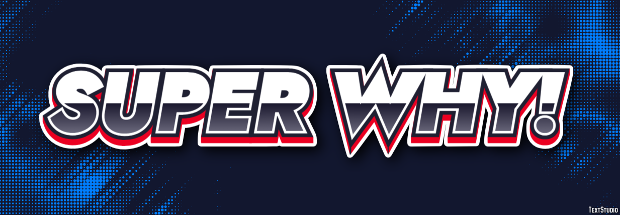 Super Why! Text Effect