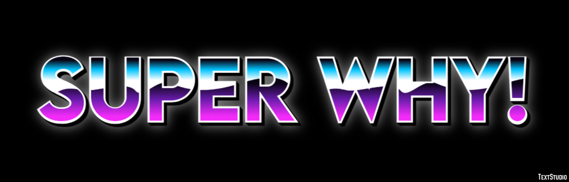 Super Why! Text Effect
