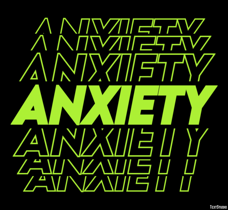 Anxiety Text Effect