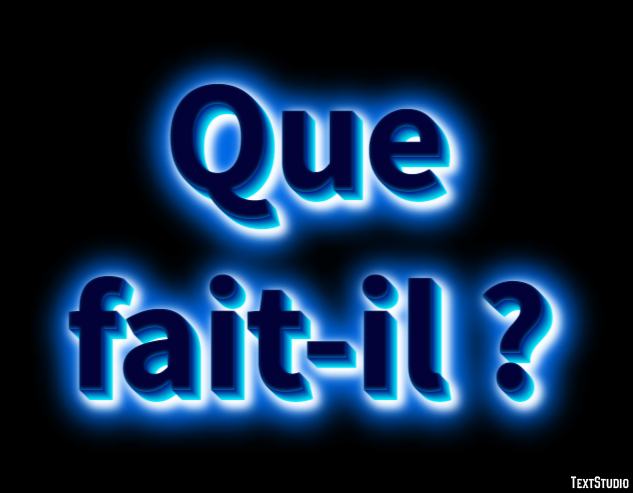 Que fait-il ? Effet de texte