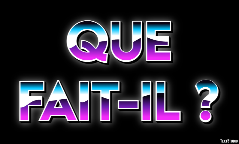 Que fait-il ? Effet de Texte