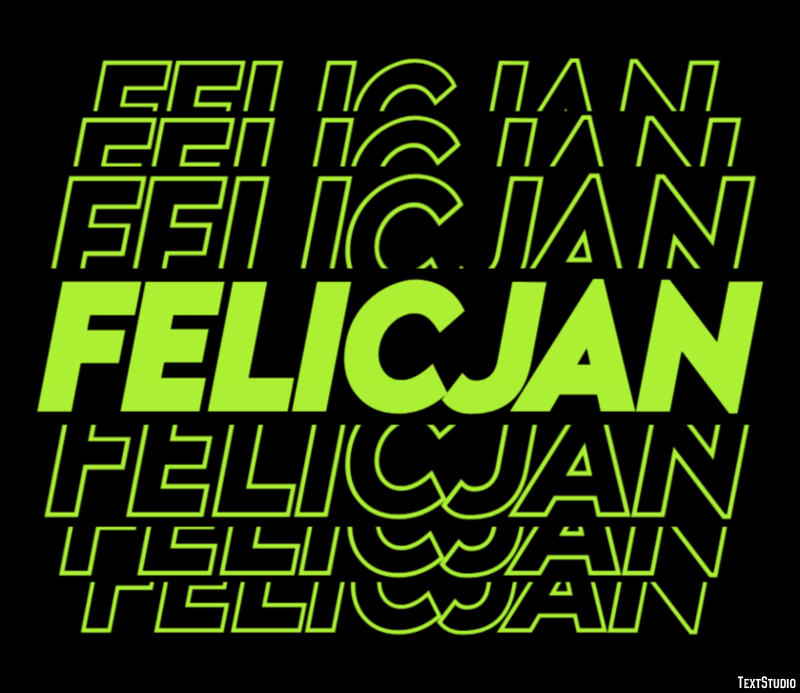 Felicjan Efekt tekstowy