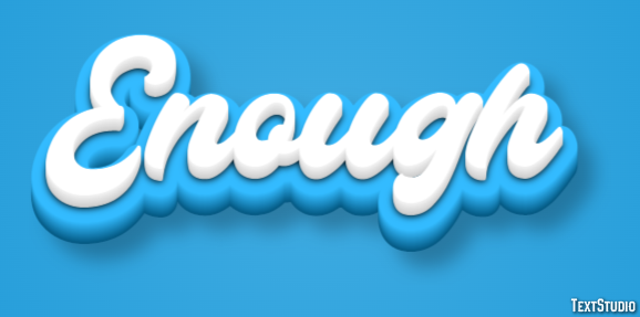 Enough Text Effect