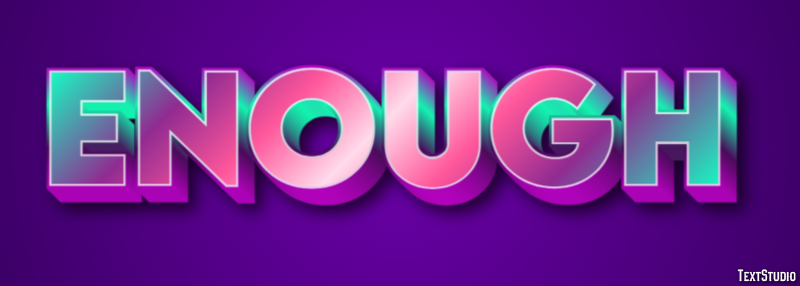 Enough Effet de Texte