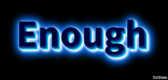 Enough Text Effect