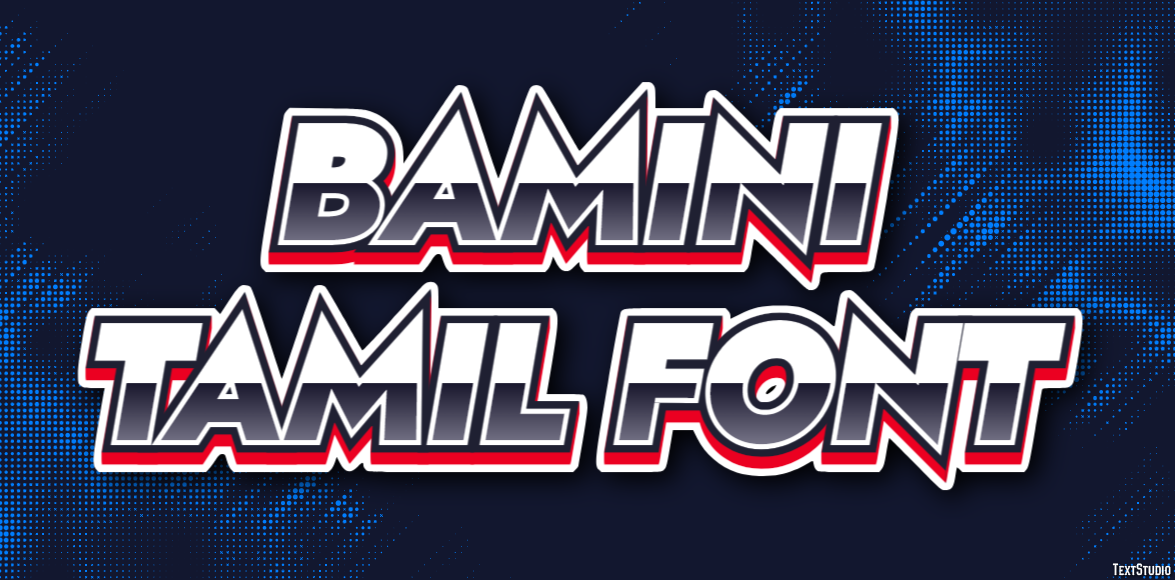 Bamini Tamil Font Metin Efekti