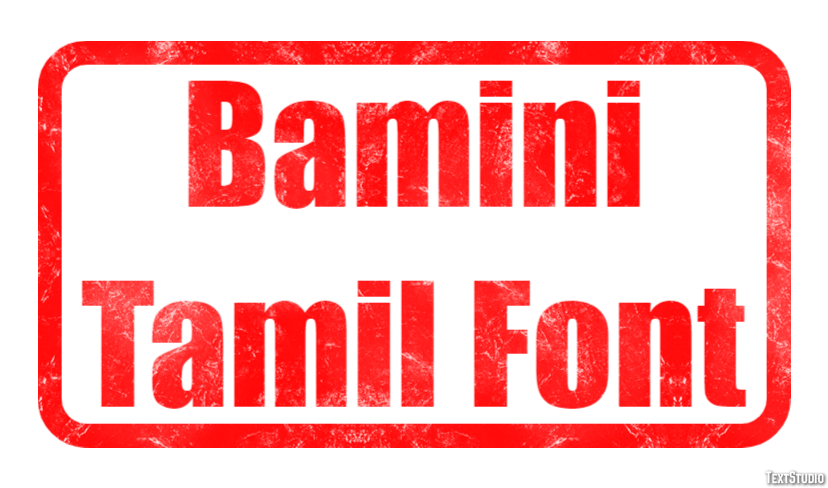 Bamini Tamil Font Metin Efekti