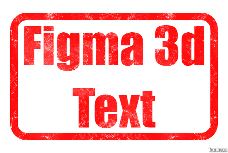 Figma 3d Text Text Effect