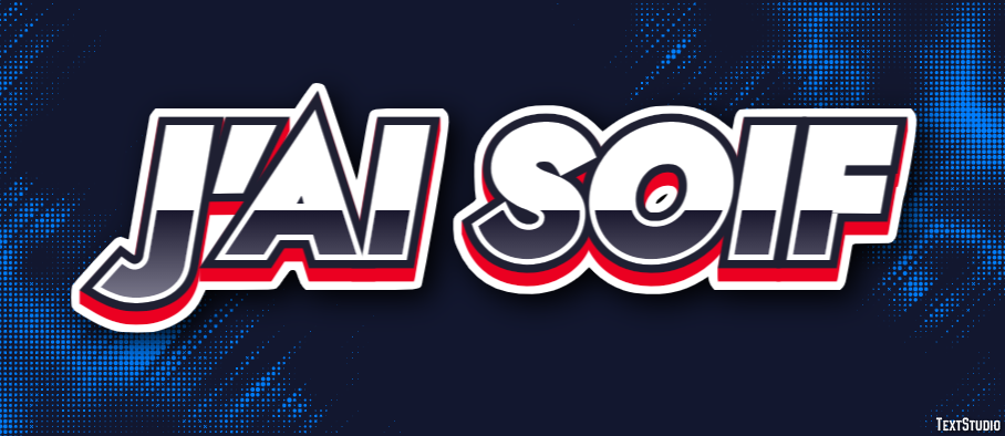J'ai soif Effet de Texte