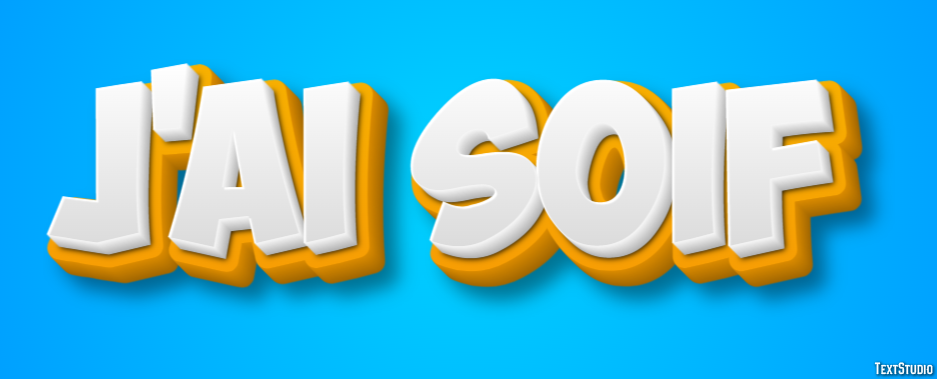 J'ai soif Effet de Texte