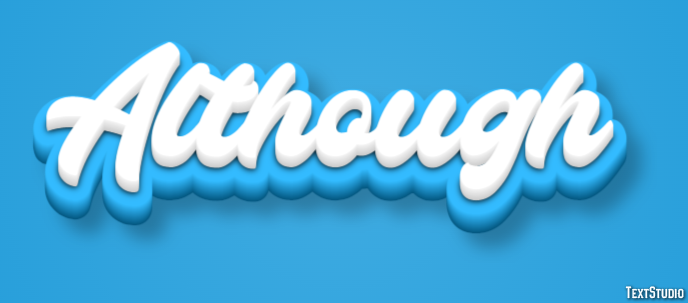 Although Text Effect