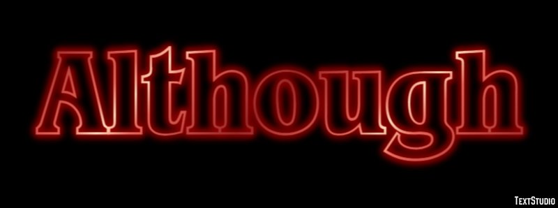 Although Text Effect