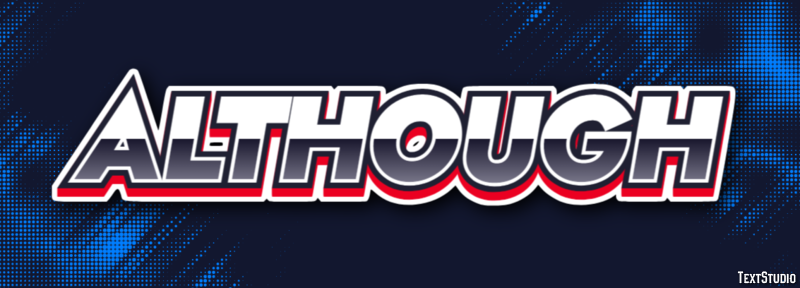 Although Text Effect