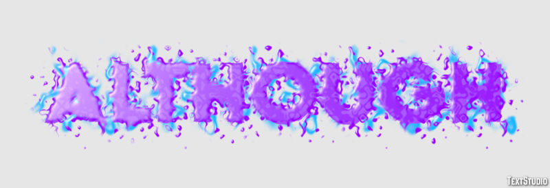 Although Text Effect