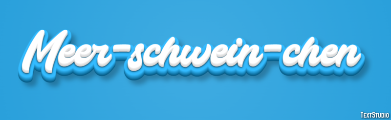 Meer-schwein-chen Texteffekt