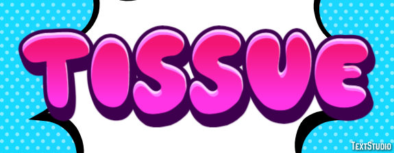 Tissue Text effect