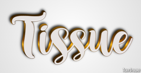 Tissue Text effect