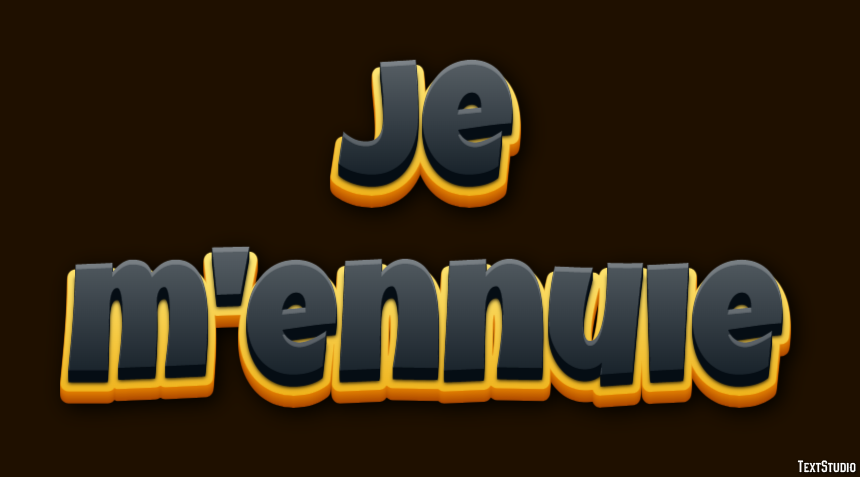 Je m'ennuie Effet de texte
