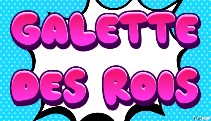 Galette des Rois Effet de Texte